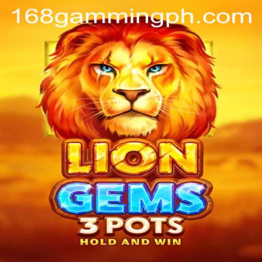 LionGems3pots: An Exciting New Entry in the World of 168 Gamming